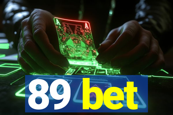 89 bet